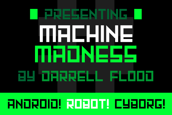 Machine Madness